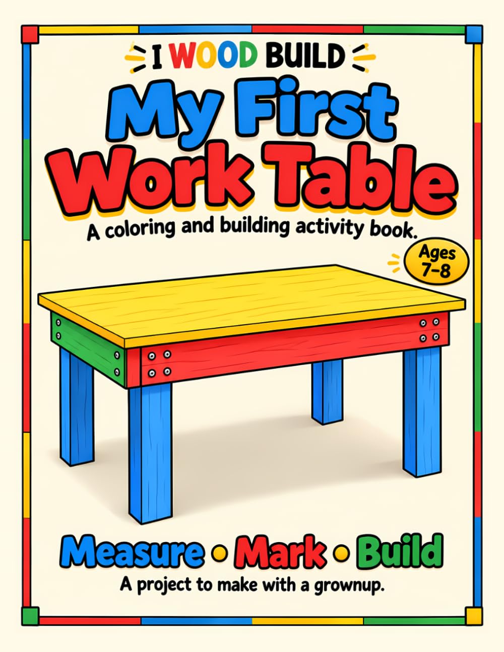 My First Work Table published paperback cover